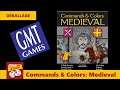 Déballage critiqué de Commands & Colors: Medieval