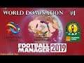 FM19 | World Domination | Episode 1 | Where in the World is CLF ? - Football  Manager 2019