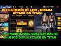 [Free Fire] Chơi Trước Sự Kiện Vòng Quay Bay Màu Attack On Titan Lấy Gói Đồ Levi Và Mikasa Cực Đẹp
