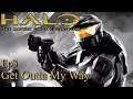 Halo One Ep3 Get Outta My Way