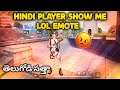 Hindi Player Show Me Lol Emote - Showing Telugu Player Power- 1 VS 1 Challenge - Free Fire Telugu