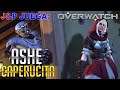 J&P Juega: Overwatch - Ashe Caperucita!