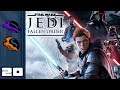 Let's Play Star Wars Jedi: Fallen Order - PC Gameplay Part 20 - Execute Order 66