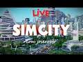 LIVE SimCity 5 Online com joserobjr