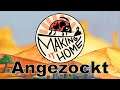 Making it Home Angezockt (deutsch)