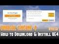 UE4: How to Download & Install Unreal Engine 4 - UPDATED Tutorial