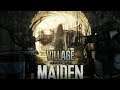 Village Resident Evil: Maiden