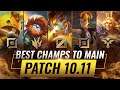 3 BEST Champions To MAIN For EVERY ROLE in Patch 10.11 - League of Legends Season 10