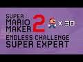 70+ Levels! | Super Expert Endless Challenge | Super Mario Maker 2 Live Stream [#12]