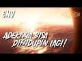 ADEKNYA MAU DIHIDUPIN LAGI ( HAPPY ENDING ) - CLOSE TO THE SUN INDONESIA PART #12
