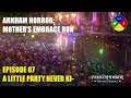 Arkham Horror: Mother's Embrace RUN: EP 07: A Little Party Never Ki-