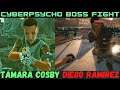 Barehand Cyberpsycho Boss fight: Under the Bridge & Smoke on the water: Tamara Cosby & Diego Ramirez