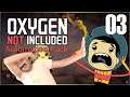 "Bathrooms!!!" [Oxygen Not Included - Automation Pack] Episode 03