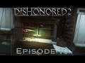 Dishonored 2: Episode 10: End of The Duke