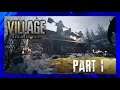 I'M LYCAN THIS!!!! - Let's Play RESIDENT EVIL VILLAGE (1) INTENSE INTRO!