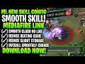 Latest!! ML Config Smooth Skill High FPS No Lag Clash - Smooth Hit || Mobile Legends