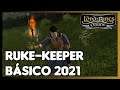 LOTRO - RUNE-KEEPER | BÁSICO SKILLS 2021