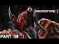 Prototype 2 Walkthrough | Part 39 | Hard | Fly in the Ointment