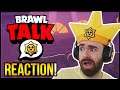 REACTING TO BRAWL TALK LIVE! They Did WHAT?!?