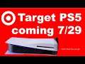Target PS5 DROP EXPECTED 7/29 or possibly 7/30 based on LEAKS, Sony PlayStation 5