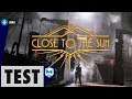 Test / Review du jeu Close to the Sun - PS4, Xbox One, Switch, PC