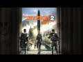 Tom Clancy's: The Division 2 Longplay #1 (Playstation 4)