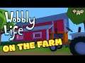 Wobbly Life Gameplay #2 : ON THE FARM | 3 Player Co-op