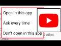 YouTube Don't Open Links Problem || Open By Default Settings & Check Supported Links In Android