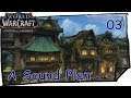 A Sound Plan (03) Loremaster Of Kul Tiras | WOW BATTLE FOR AZEROTH