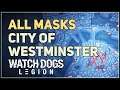 All City of Westminster Mask Locations Watch Dogs Legion