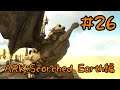 【ARK Scorched Earth】ワイバーンテイムへの道！その１探索編【Part26】【実況】【再投稿】