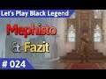 Black Legend deutsch Teil 24 - Mephisto & Fazit Let's Play