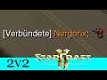 Bohrmaschine - Starcraft 2: Legacy of the Void 2v2 [Deutsch | German]
