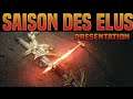 [DESTINY 2] PRESENTATION DE LA SAISON DES ELUS