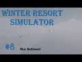 Die bahnen laufen, die Wolken schneien - #8 WINTER Resort Simulator