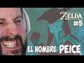 El hombre PeZ - Zelda breath of the Wild - Capítulo 5