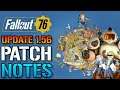 Fallout 76: Update 1.56 Patch Notes! Fallout Worlds, New Daily Ops, Fixes & More (Update 1.6.0.17)