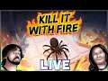 Kill it with Fire! LIVE | HamsterBomb