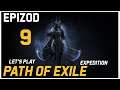 Let's Play Path of Exile: Expedition League [Toxic Rain] - Epizod 9