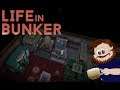 Life In Bunker - Tak łatwo się nie poddamy!