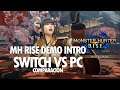 MH Rise demo Intro - Switch vs PC