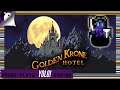 Padge Plays! YOLO Edition: Golden Krone Hotel - A Gothic Horror Roguelike - Revenant Costume Run