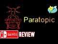 Paratopic (Nintendo Switch) An Honest Review