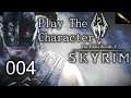 Skyrim Special Edition Lets Play – Episode 4 – Valtheim Towers and Other Stuff [Play The Character]