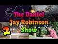 The Daniel Jay Robinson Show - Episode 2 - Pushing Kids Into Ponds, Fires, And My Trip To Dayton