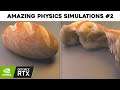 The most amazing physics simulations right now #2