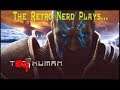The Retro Nerd Plays...Too Human Part 4