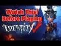 Watch before playing Identity V! - BRR #014