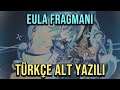 Yeni Karakter Fragmanı: Eula - Handa Bir Geceyarısı Rastlantısı | Genshin Impact Türkçe Alt Yazılı