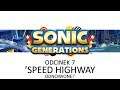 Zagrajmy W Sonic Generations- #7: Speed Highway odnowione!